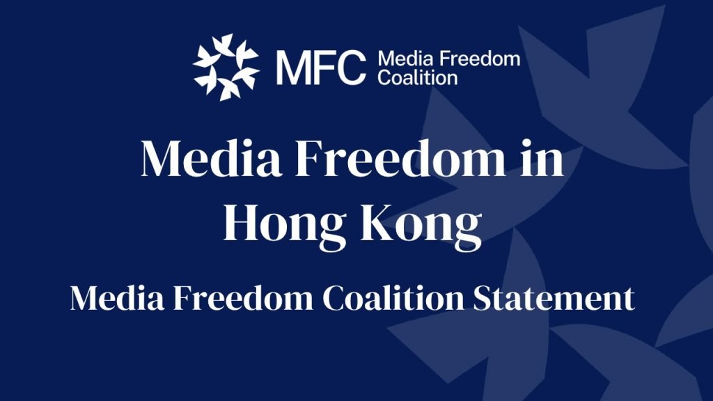 Media Freedom in Hong Kong - Media Freedom Coalition Statement 9 HK 2023 twitter slide
