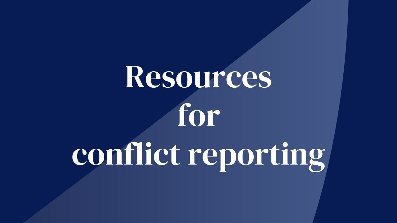News 4 Resources for conflict reporting