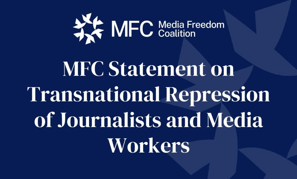 Media Freedom Coalition Statement on Transnational Repression of Journalists and Media Workers 3 Transnational statement tile