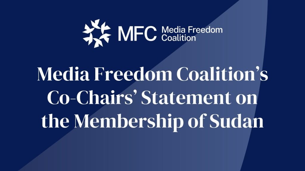 Media Freedom Coalition’s Co-Chairs’ Statement on the Membership of Sudan 2 Twitter tile Sudan removal