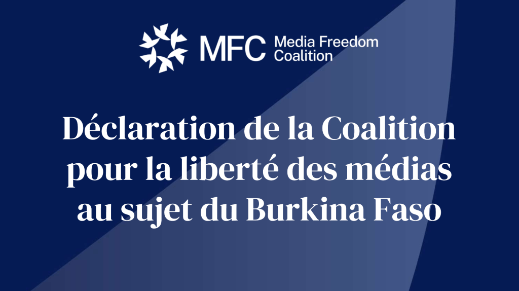 Déclaration de la Coalition pour la liberté des médias au sujet du Burkina Faso 8 Screenshot 2024 12 10 093657