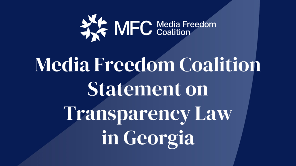 Media Freedom Coalition statement on Transparency Law in Georgia 2 Twitter tile georgia ENG