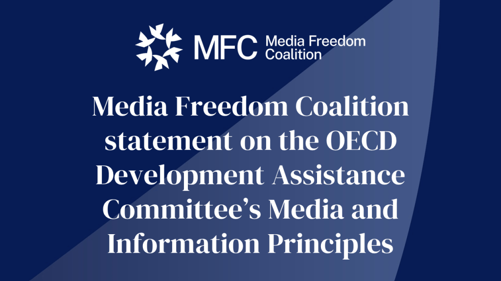 Media Freedom Coalition Statement on the OECD Development Assistance Committee’s Media and Information Principles 7 Twitter tile OECD ENG